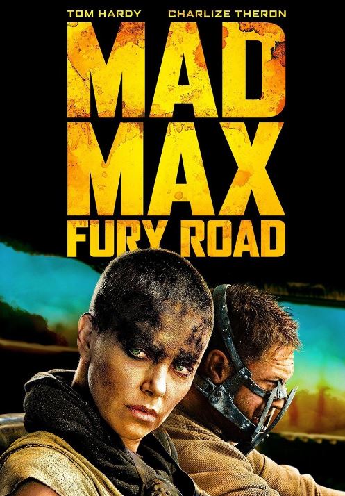 Mad Max: Fury Road – 2015